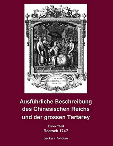 9783883720661: du Halde, J: Ausfhrliche Beschreibung des Chinesischen Reic