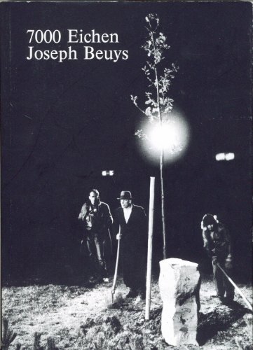 Beispielbild fr 7000 Eichen. Joseph Beuys zum Verkauf von medimops
