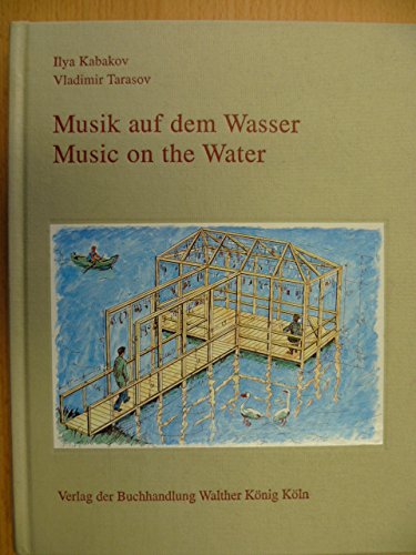 Imagen de archivo de Musik auf dem Wasser - Music on the Water. (Landeskulturzentrum Salzau) (Dt./Engl.) a la venta por Antiquariat  >Im Autorenregister<