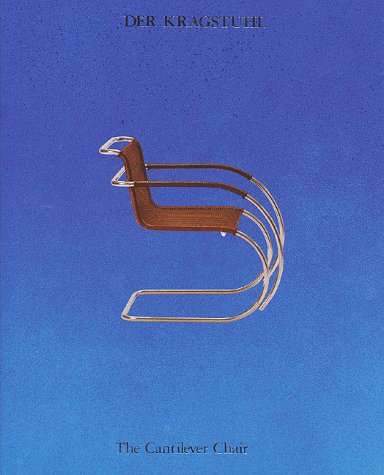 Der Kragstuhl The Cantilever Chair (ISBN: 3883753513)