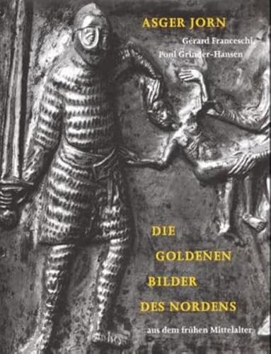 9783883753805: Die Goldenen Bilder des Nordens aus dem frhen Mittelalter