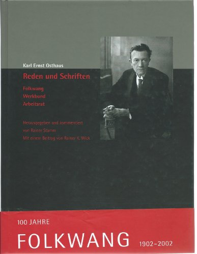 9783883755601: Karl Ernst Osthaus: Reden und Schriften. Folkwang Werkbund Arbeitsrat