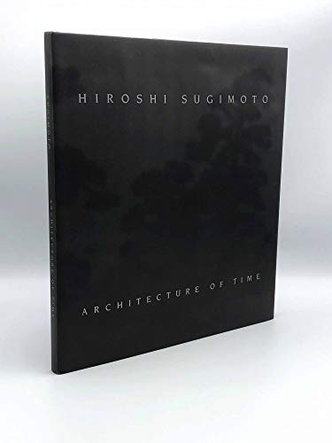 9783883755632: Hiroshi Sugimoto: Architecture of Time