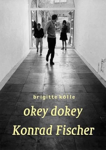 9783883755670: Okey Dokey: Konrad Fischer