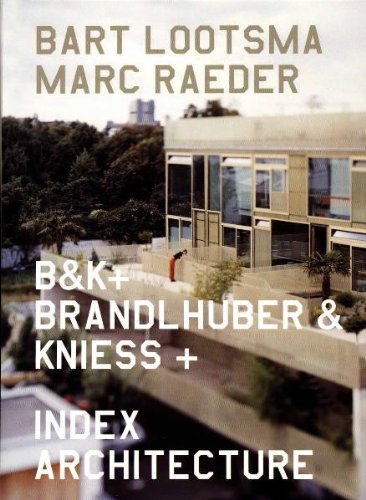 Beispielbild fr b and k +, Brandlhuber and Kniess, Index-Architecture zum Verkauf von medimops