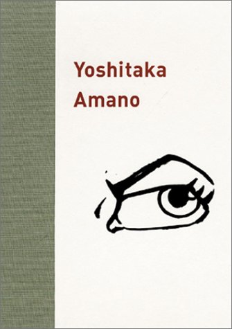 Beispielbild fr Yoshitaka Amano zum Verkauf von Powell's Bookstores Chicago, ABAA