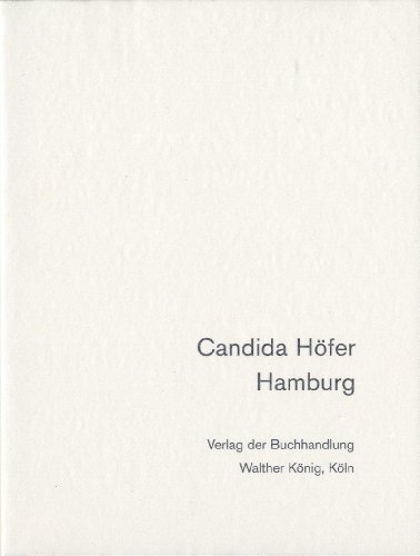 Candida Hofer: Hamburg (English and German Edition) (9783883756271) by Candida HÃ¶fer