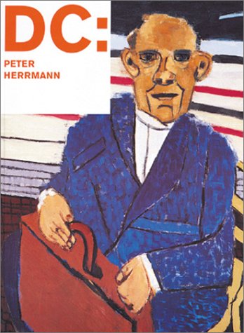 Beispielbild fr DC: Peter Herrmann zum Verkauf von Powell's Bookstores Chicago, ABAA