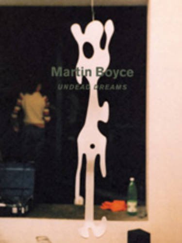 Martin Boyce - Undead Dreams (9783883757421) by Boyce, Martin