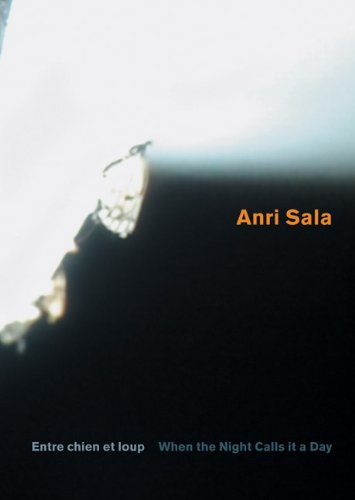 Stock image for Anri Sala: When the Night Calls it a Day for sale by ANARTIST