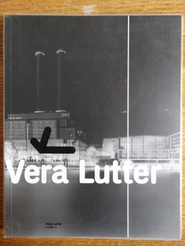 9783883758114: Vera Lutter: Inside In