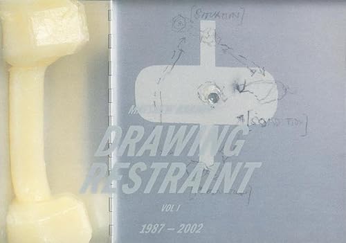 Beispielbild fr Barney. Drawing Restraint. Vol. I 1987-2002. Edited by Hans Ulrich Obrist. Fiction b D Francis McKee. Interview with M. Barney and Hans Ulrich Obrist. Ausstellungskatalog. zum Verkauf von Antiquariat Langguth - lesenhilft