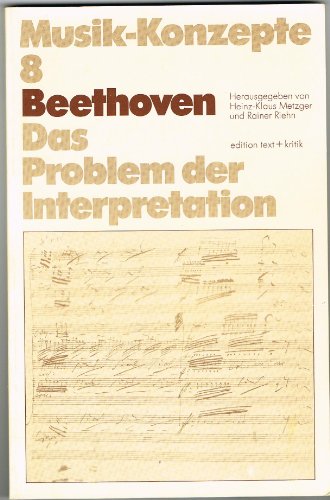 9783883770147: Beethoven. Das Problem der Interpretation. Musik-Konzepte 8