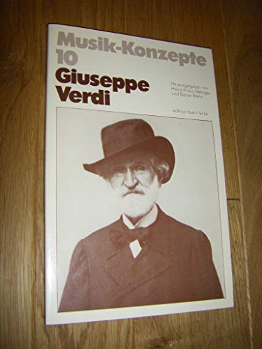 Beispielbild fr Musik-Konzepte, 10. Giuseppe Verdi. zum Verkauf von Musikantiquariat Bernd Katzbichler