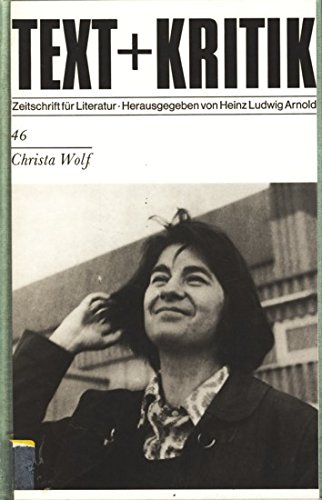 Beispielbild fr Text + Kritik. Zeitschrift fr Literatur. Heft 46: Christa Wolf zum Verkauf von Hylaila - Online-Antiquariat