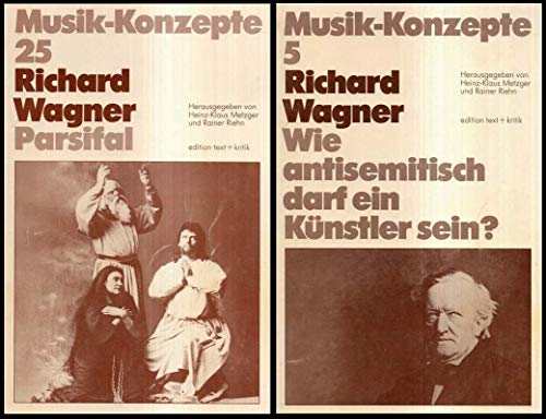 Imagen de archivo de Richard Wagner. Parsifal (Musik-Konzepte 25) a la venta por medimops
