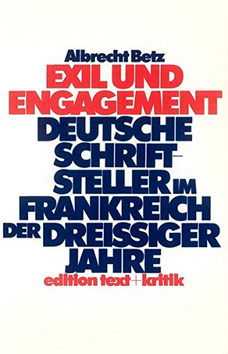 Beispielbild fr Exil und Engagement. Deutsche Schriftsteller im Frankreich der dreissiger Jahre. zum Verkauf von Antiquariat "Der Bchergrtner"