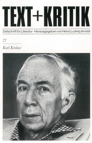 Stock image for Karl Krolow. (Text & Kritik Nr. 77) for sale by German Book Center N.A. Inc.