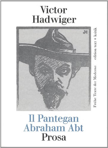 Stock image for Il Pantegan, Abraham Abt - Prosa - Frhe Texte der Moderne for sale by 3 Mile Island