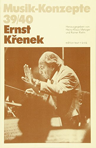 Beispielbild fr Ernst Krenek (Musik-Konzepte 39/40) zum Verkauf von medimops