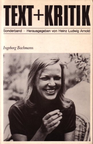 Text + Kritik. Zeitschrift für Literatur. Sonderband: Ingeborg Bachmann.