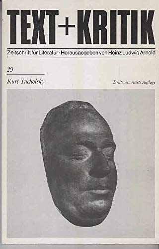 Beispielbild fr Text und Kritik, H.29, Kurt Tucholsky (Text + Kritik) zum Verkauf von Versandantiquariat Felix Mcke