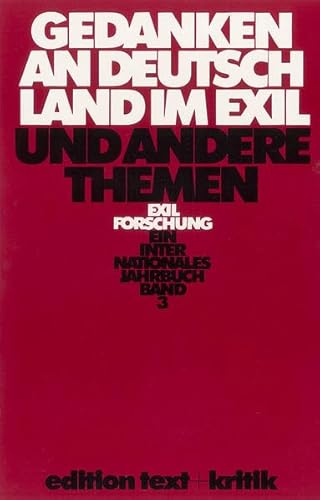 9783883772059: Gedanken an Deutschland im Exil und andere Themen