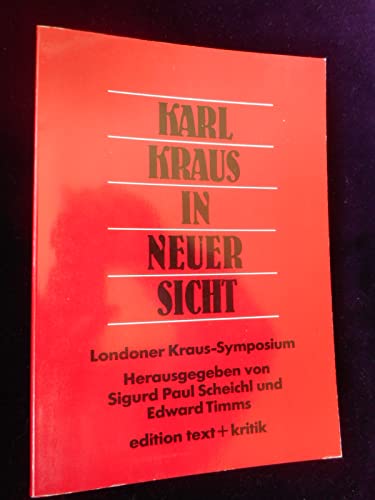9783883772103: Karl Kraus in neuer Sicht. Londoner Kraus-Symposium