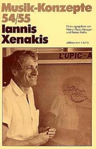 Stock image for Musik-Konzepte 54/55. Iannis Xenakis. for sale by Musikantiquariat Bernd Katzbichler