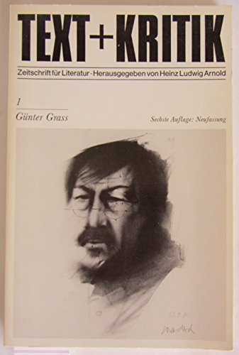 Stock image for Gnter Grass. Text + Kritik. Zeitschrift fr Literatur; H. 1 for sale by Versandantiquariat Lenze,  Renate Lenze
