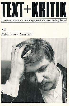 Stock image for Rainer Werner Fassbinder (Text + Kritik 103) for sale by German Book Center N.A. Inc.