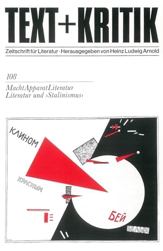 Beispielbild fr MachtApparatLiteratur. Literatur und Stalinismus TEXT+KRITIK 108 zum Verkauf von medimops
