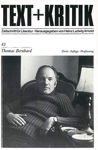 Beispielbild fr Text + Kritik 43 : Thomas Bernhard zum Verkauf von Antiquariat Fuchseck