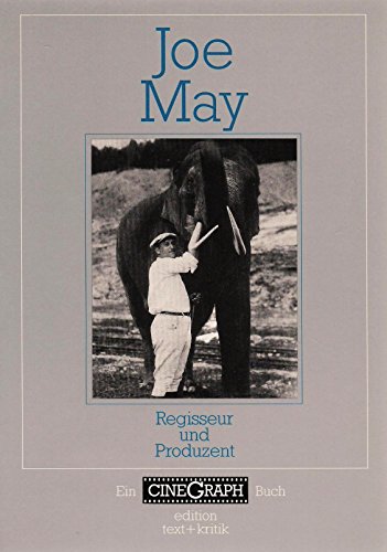 Beispielbild fr Joe May. Regisseur und Produzent (CineGraph Buch) zum Verkauf von medimops