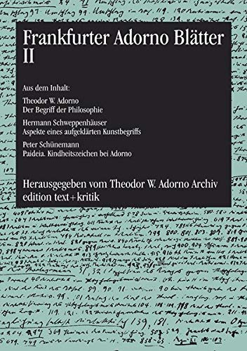 Frankfurter Adorno Blätter II (Band 2). Redaktion: Rolf Tiedemann; Hrsg. vom Theodor W.Adorno Archiv; - Adorno, Theodor W.