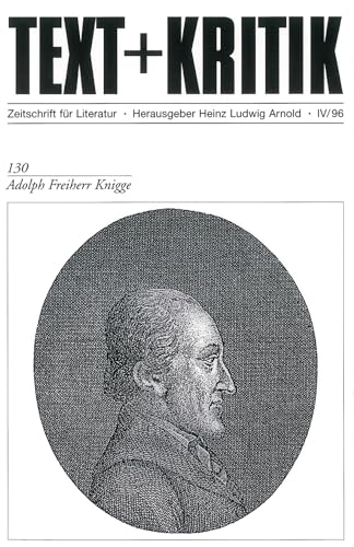 Beispielbild fr Adolph Freiherr Knigge (TEXT+KRITIK 130) zum Verkauf von medimops