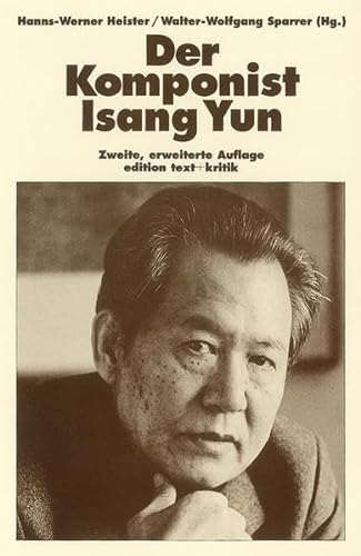 Beispielbild fr Der Komponist Isang Yun zum Verkauf von Buchpark