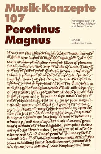 Stock image for Perotinus Magnus (Musik-Konzepte 107) for sale by Antiquariat  Angelika Hofmann