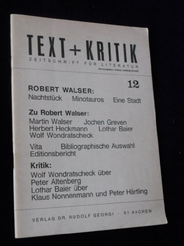 Robert Walser. Text + Kritik ; H. 12/12a - Walser, Robert (Mitwirkender)