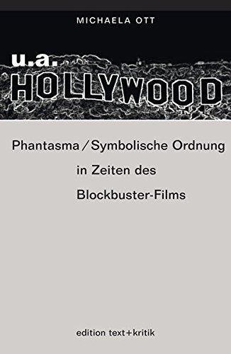 Beispielbild fr u.a. Hollywood. Phantasma/Symbolische Ordnung in Zeiten des Blockbuster-Films zum Verkauf von Buchmarie