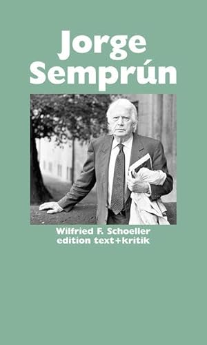 Beispielbild fr Jorge Semprn. der Roman der Erinnerung, zum Verkauf von modernes antiquariat f. wiss. literatur