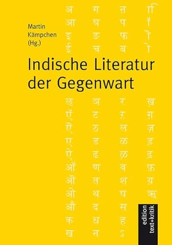 Indische Literatur der Gegenwart. - Kämpchen, Martin (Herausgeber)