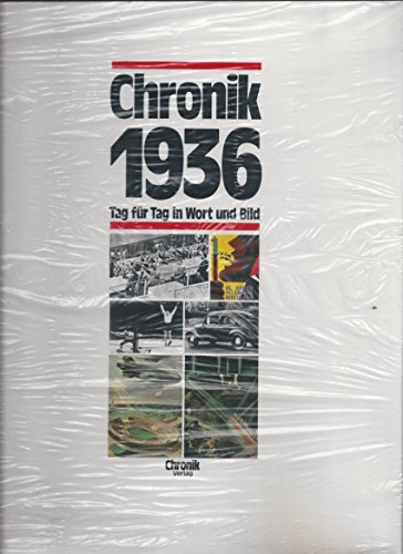 Stock image for chronik 1936 - tag fr tag in wort und bild for sale by alt-saarbrcker antiquariat g.w.melling