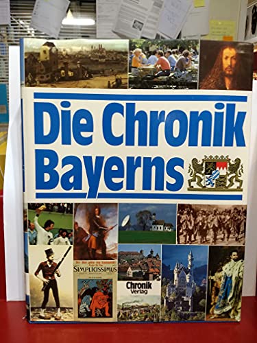 Die Chronik Bayerns (German Edition)