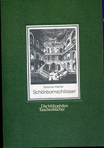 Beispielbild fr Schnbornschlsser. Drei Vedutenfolgen aus den Jahren 1726 - 31. zum Verkauf von Versandantiquariat Felix Mcke