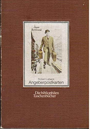 Stock image for Angeberpostkarten: 80 alte Postkarten (Die Bibliophilen Taschenbu?cher) (German Edition) for sale by Concordia Books