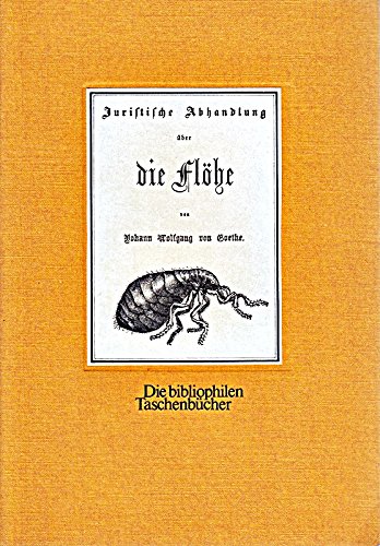 Imagen de archivo de Juristische Abhandlung ber die Flhe. von Johann Wolfgang von Goethe a la venta por Antiquariat Johannes Hauschild