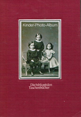 Stock image for Kinder-Photo-Album Die bibliophilen Taschenbcher - 189 for sale by Leserstrahl  (Preise inkl. MwSt.)