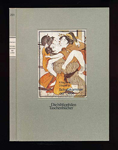 Beispielbild fr Schatzkammer der Liebe. Ehon takara gura. Mit Erluterungen von Franz Winzinger. zum Verkauf von Antiquariat Bcherkeller