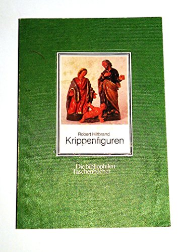 Stock image for Krippenfiguren. for sale by Neusser Buch & Kunst Antiquariat